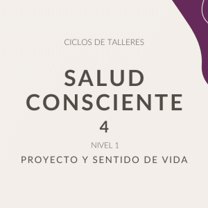 Salud Consciente 4 - Nivel 1