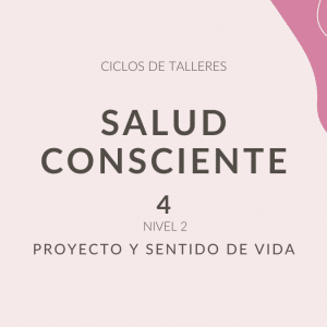 Salud Consciente 4 - Nivel 2